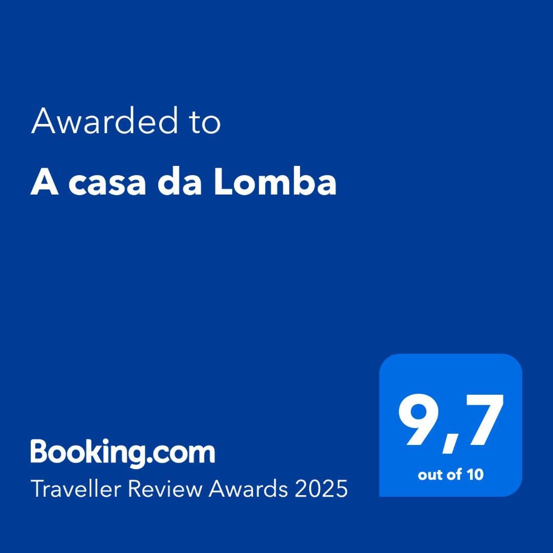 הוילה Lomba  A Casa Da Lomba מראה חיצוני תמונה